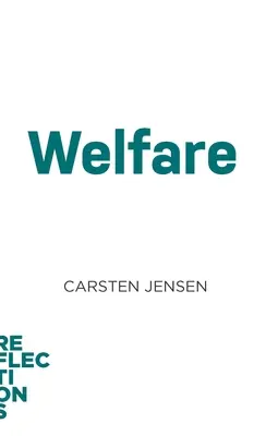 Sociálne zabezpečenie: Krátke knihy o veľkých myšlienkach - Welfare: Brief Books about Big Ideas