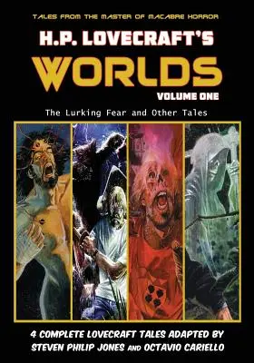 Svety H. P. Lovecrafta - prvý diel: Číhajúci strach a iné poviedky - H.P. Lovecraft's Worlds - Volume One: The Lurking Fear and Other Tales