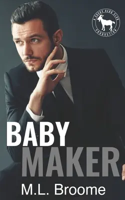 Baby Maker: A Hero Club Novel (román o klube hrdinov) - Baby Maker: A Hero Club Novel