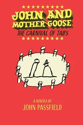 John a Matka Husa: Karneval rozprávok - John and Mother Goose: The Carnival of Tales