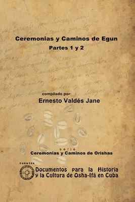 Obrady a cesty Eggun - Ceremonias y Caminos de Eggun
