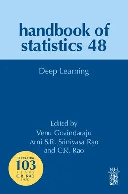 Hlboké učenie: Zväzok 48 - Deep Learning: Volume 48