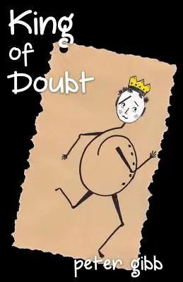 Kráľ pochybností - King of Doubt
