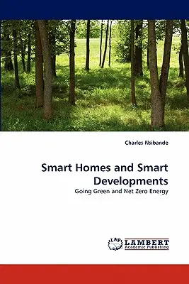 Inteligentné domy a inteligentné stavby - Smart Homes and Smart Developments