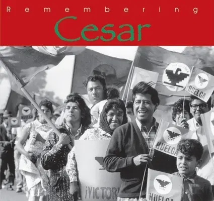 Spomienka na Cézara: Odkaz Cesara Chaveza - Remembering Cesar: The Legacy of Cesar Chavez