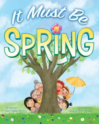 Musí byť jar - It Must Be Spring