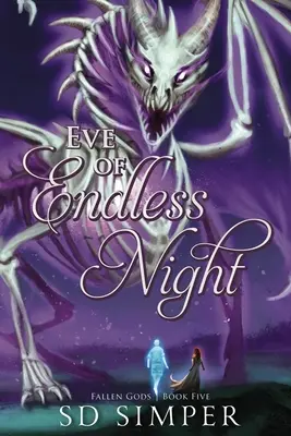 Predvečer nekonečnej noci - Eve of Endless Night