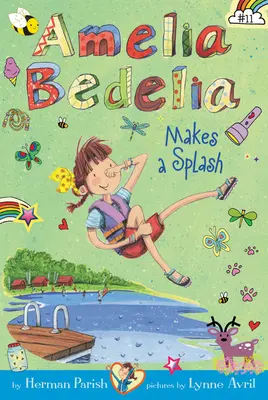 Amelia Bedelia Chapter Book #11: Amelia Bedelia robí rozruch - Amelia Bedelia Chapter Book #11: Amelia Bedelia Makes a Splash