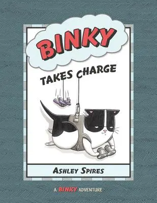 Binky preberá zodpovednosť - Binky Takes Charge