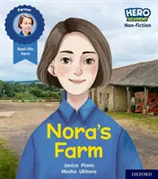 Akadémia hrdinov literatúra faktu: Light Blue Book Band: Nora's Farm (Oxford Level 4) - Hero Academy Non-fiction: Oxford Level 4, Light Blue Book Band: Nora's Farm