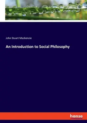 Úvod do sociálnej filozofie - An Introduction to Social Philosophy