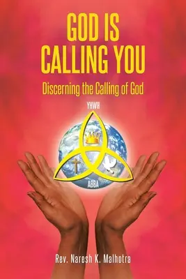 Boh ťa volá: Rozpoznávanie Božieho povolania - God Is Calling You: Discerning the Calling of God