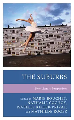 The Suburbs: Nové literárne perspektívy - The Suburbs: New Literary Perspectives