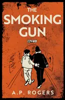 Fajčiaca zbraň - Smoking Gun