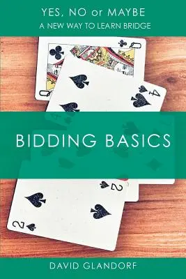 Ynm: Základy licitovania - Ynm: Bidding Basics