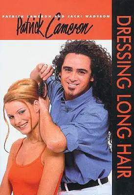 Patrick Camaron: Obliekanie dlhých vlasov - Patrick Camaron: Dressing Long Hair