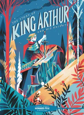 Klasické začiatky(r) Príbeh kráľa Artuša a jeho rytierov - Classic Starts(r) the Story of King Arthur and His Knights