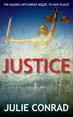 Spravodlivosť: Vysoké miesta 2 - Justice: HighPlaces 2