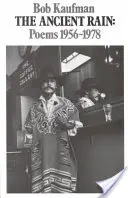 Dávny dážď, básne 1956-1978 - The Ancient Rain, Poems 1956-1978
