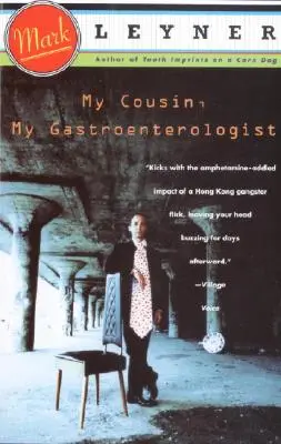 Môj bratranec, môj gastroenterológ - My Cousin, My Gastroenterologist