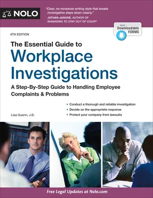 Základný sprievodca vyšetrovaním na pracovisku: Sprievodca krok za krokom pri vybavovaní sťažností a problémov zamestnancov - The Essential Guide to Workplace Investigations: A Step-By-Step Guide to Handling Employee Complaints & Problems