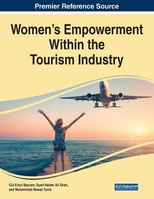 Posilnenie postavenia žien v odvetví cestovného ruchu - Women's Empowerment Within the Tourism Industry