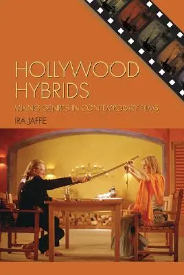 Hollywoodske hybridy: Miešanie žánrov v súčasných filmoch - Hollywood Hybrids: Mixing Genres in Contemporary Films