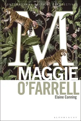 Maggie O'Farrell: Súčasné kritické perspektívy - Maggie O'Farrell: Contemporary Critical Perspectives