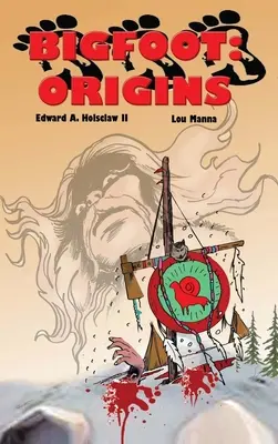 Yeti: Pôvod: Grafický román - Bigfoot: ORIGINS A Graphic Novel