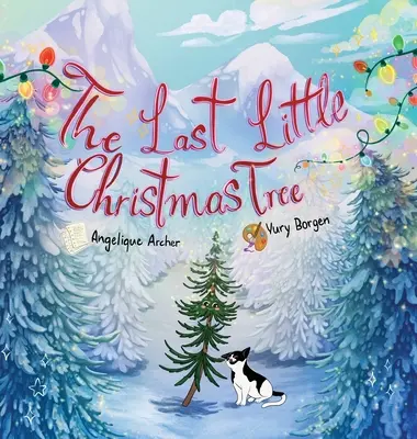 Posledný vianočný stromček - The Last Little Christmas Tree