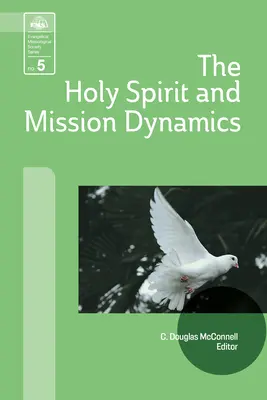 Duch Svätý a dynamika misie - The Holy Spirit and Mission Dynamics