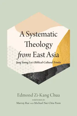 Systematická teológia z východnej Ázie - A Systematic Theology from East Asia