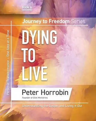 Cesta k slobode 6: Umrieť, aby sme žili - Journey to Freedom 6: Dying to Live