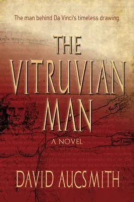 Vitruviánsky človek: Muž, ktorý sa skrýva za Da Vinciho nadčasovou kresbou - The Vitruvian Man: The man behind Da Vinci's timeless drawing