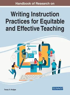 Príručka výskumu výučby písania Praktiky pre spravodlivé a efektívne vyučovanie - Handbook of Research on Writing Instruction Practices for Equitable and Effective Teaching