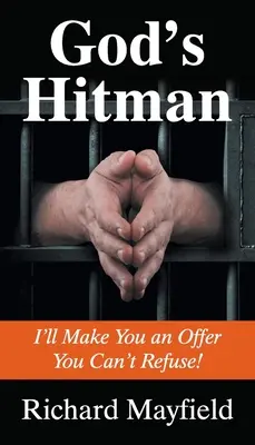 Boží zabijak: Dám ti ponuku, ktorú nemôžeš odmietnuť - God's Hitman: I'll Make You an Offer You Can't Refuse