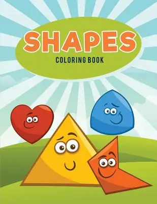 Omaľovánky tvarov - Shapes Coloring Book