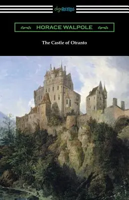 Zámok Otranto - The Castle of Otranto