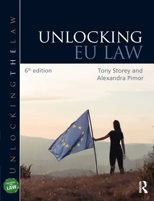 Odomykanie práva EÚ - Unlocking EU Law