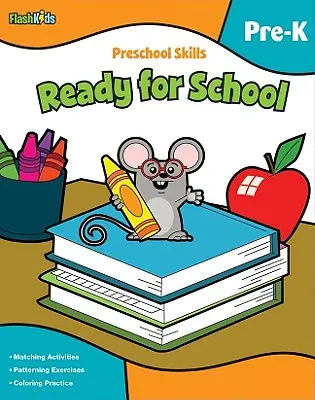 Predškolské zručnosti: (Flash Kids Preschool Skills) - Preschool Skills: Ready for School (Flash Kids Preschool Skills)