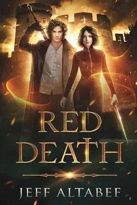 Červená smrť: Dobrodružstvo YA fantasy - Red Death: A YA Fantasy Adventure