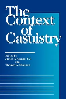 Kontext kazuistiky - The Context of Casuistry
