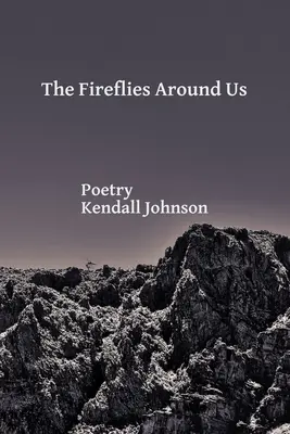 Svetlušky okolo nás - The Fireflies Around Us