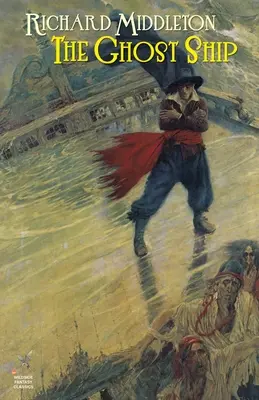 Loď duchov a iné - The Ghost Ship & Others