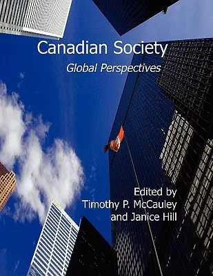 Kanadská spoločnosť: Globálne perspektívy - Canadian Society: Global Perspectives
