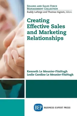 Vytváranie efektívnych obchodných a marketingových vzťahov - Creating Effective Sales and Marketing Relationships