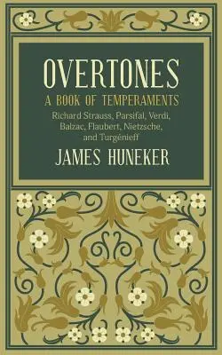 Podtóny: Kniha temperamentov - Overtones: A Book of Temperaments