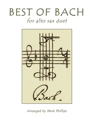 To najlepšie z Bacha pre duo alt saxofónov - Best of Bach for Alto Sax Duet