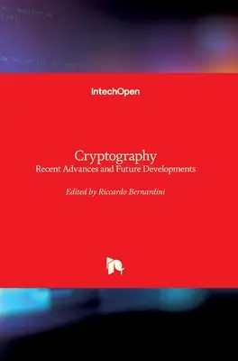 Kryptografia: Nedávne pokroky a budúci vývoj - Cryptography: Recent Advances and Future Developments