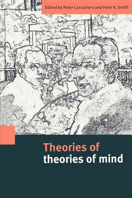 Teórie teórií mysle - Theories of Theories of Mind